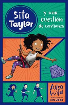 Sita Taylor y una cuestión de confianza