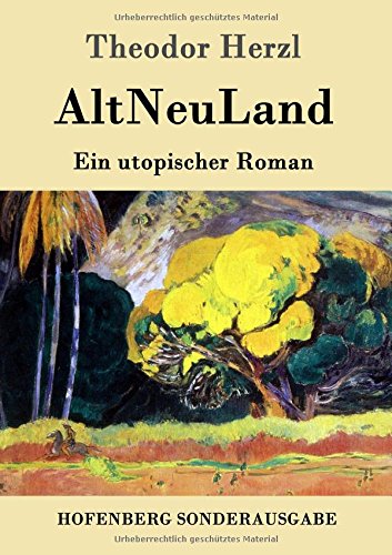 AltNeuLand: Ein utopischer Roman
