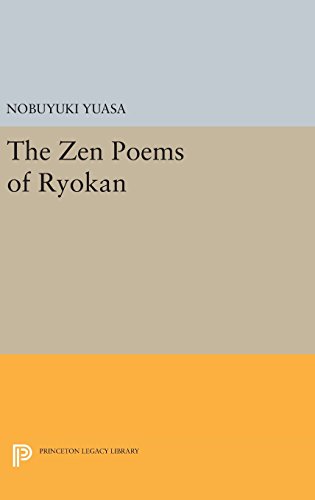 The Zen Poems of Ryokan (Princeton Legacy Library: Princeton Library of Asian Translations, Band 138)
