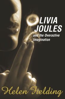 Olivia Joules and the Overactive Imagination. 3 CDs.