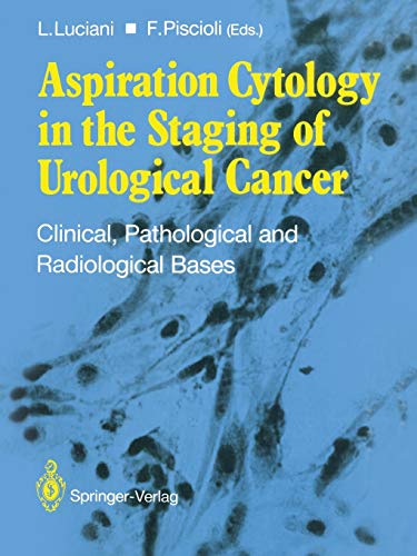 Aspiration Cytology in the Staging of Urological Cancer: Clinical, Pathological And Radiological Bases