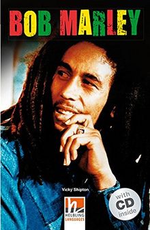 Bob Marley, mit 1 Audio-CD: Helbling Readers People / Level 4 (A2/B1)