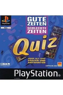 Gute Zeiten, schlechte Zeiten: Quiz