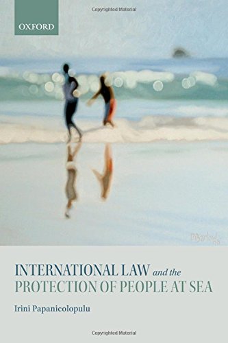 International Law and the Protection of People at Sea