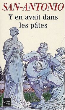 Y en avait dans les pâtes : roman extrêmement policier