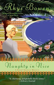 Naughty In Nice (A Royal Spyness Mystery, Band 5)