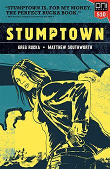 Stumptown Volume One: The Case of the Girl Who Took her Shampoo (But Lef