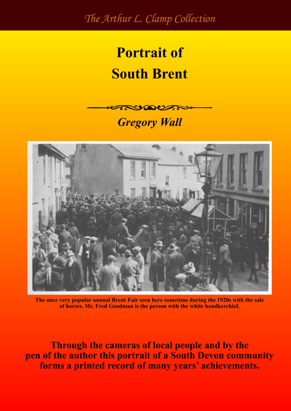 Portrait of South Brent (The Arthur L Clamp Collection)