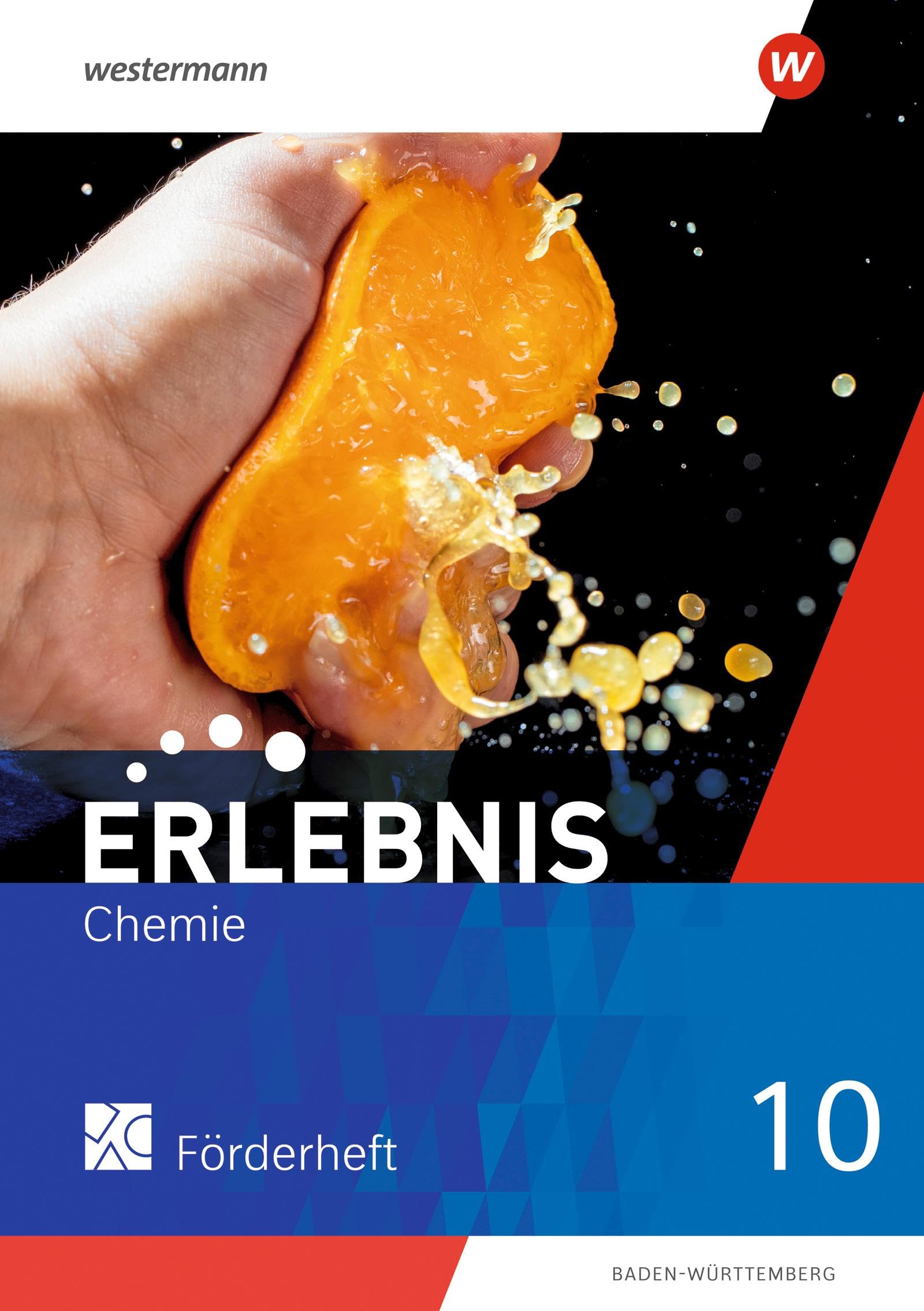 Erlebnis Chemie - Ausgabe 2024 für Baden-Württemberg: Förderheft 10