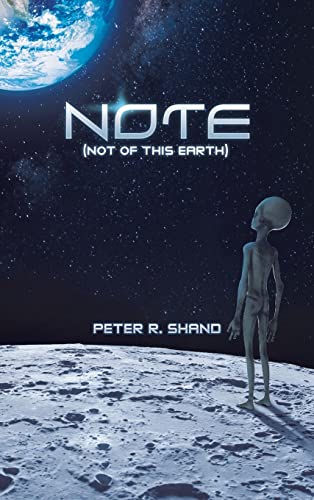 N.O.T.E. (Not of this Earth)