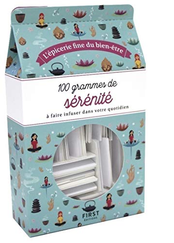 100 Grammes De Sérénité à Faire Infuser Dans Votre Quotidien