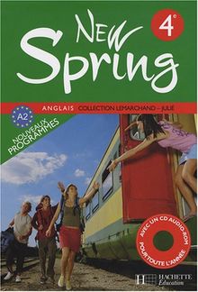 New Spring anglais 4e, A2 : livre de l'élève