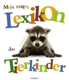 Mein erstes Lexikon der Tierkinder