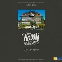 Rössli Mogelsberg: Das Kochbuch