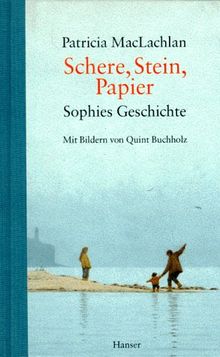 Schere, Stein, Papier: Sophies Geschichte