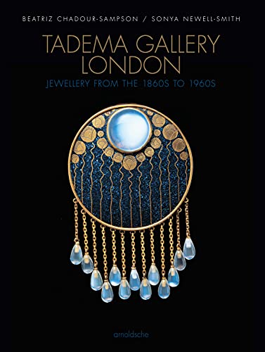 Beatriz Chadour-Sampson Tadema Gallery London Jewellery From The 1860s To 1960s
