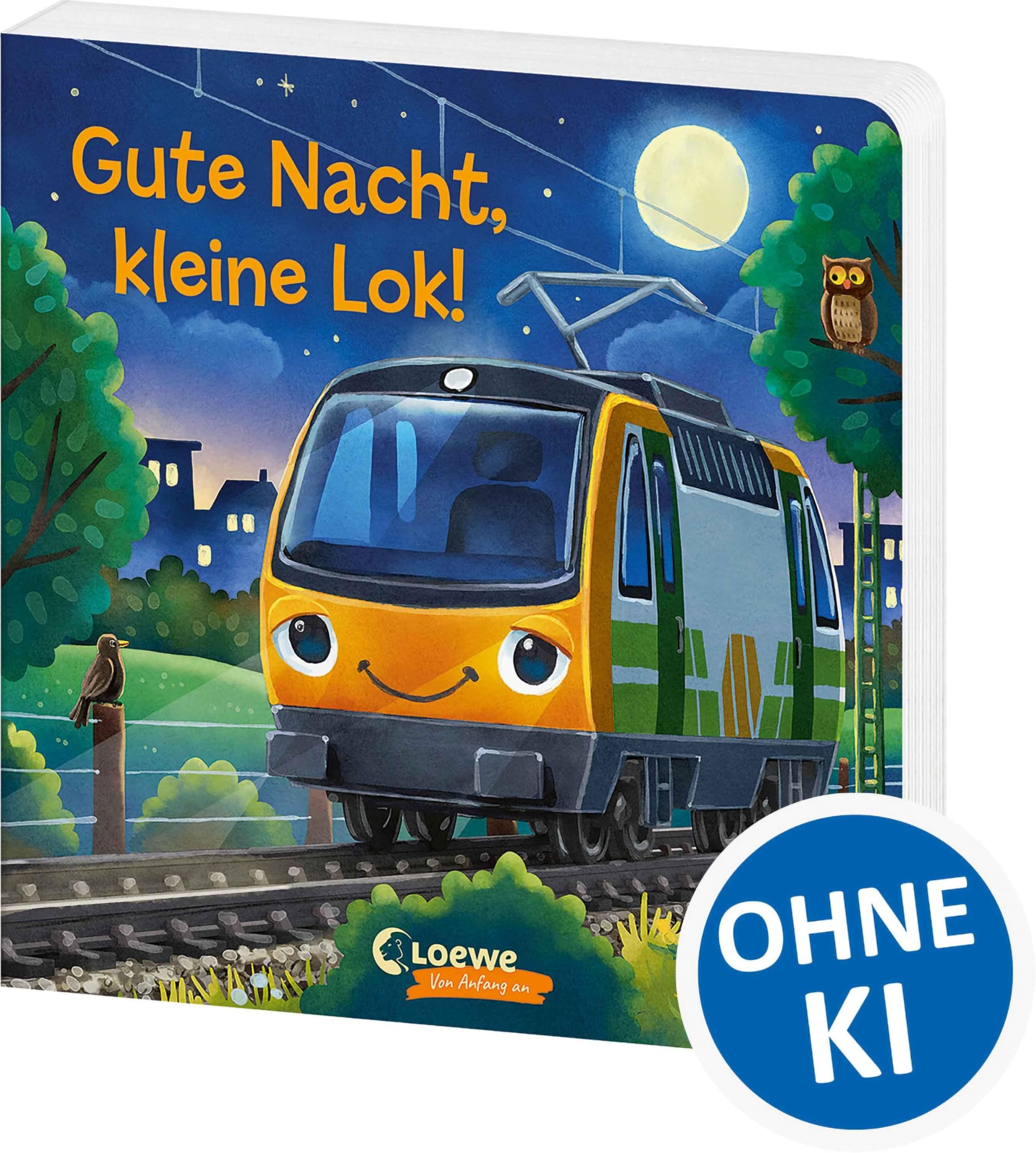Gute Nacht, kleine Lok!: Gute-Nacht-Geschichte zum besseren Einschlafen - Liebevolles Pappbilderbuch für kleine Fahrzeug-Fans ab 2 Jahren (Loewe von Anfang an)