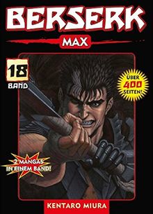 Berserk Max, Bd. 18