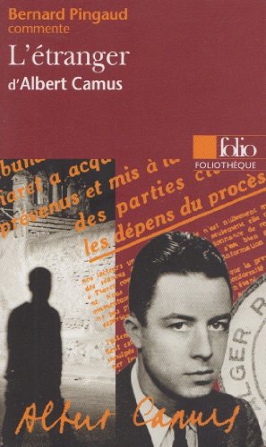 L'&Eacute;tranger d'Albert Camus (Essai et dossier)
