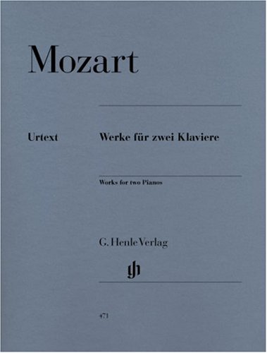 Werke für zwei Klaviere Zwei Klaviere zu vier Händen - Wolfgang Amadeus - Werke für zwei Klaviere Mozart Kartoniert (TB)