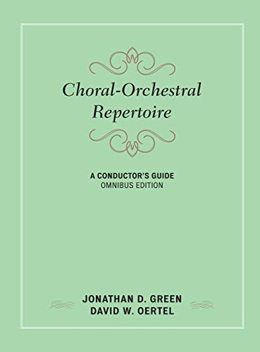 Choral-Orchestral Repertoire: A Conductor's Guide (Music Finders)