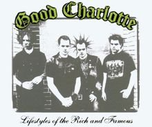 Lifestyles of the Rich &Famous von Good Charlotte | CD | Zustand gut