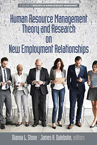 Human Resource Management Theory and Research on New Employment Relationships (Research in Human Resource Management)