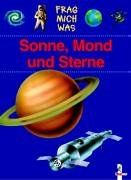 Frag mich was. Sonne, Mond und Sterne von Buhl, Michael S. | Buch | Zustand gut