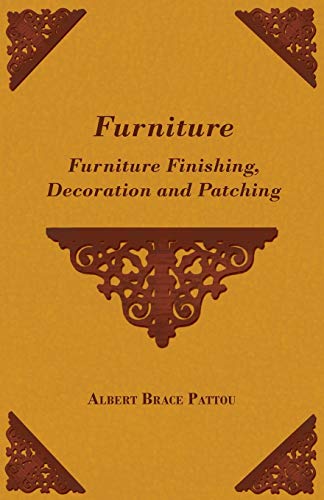 Furniture - Furniture Finishing, Decoration and Patching