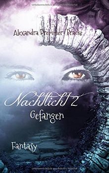 Nachtlicht: Gefangen