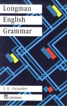 Longman English Grammar (Grammar Reference) von Alexander, Louis G. | Buch | Zustand gut
