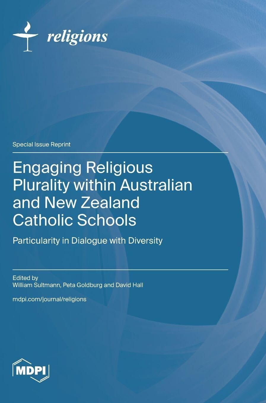 Engaging Religious Plurality within Australian and New Zealand Catholic Schools