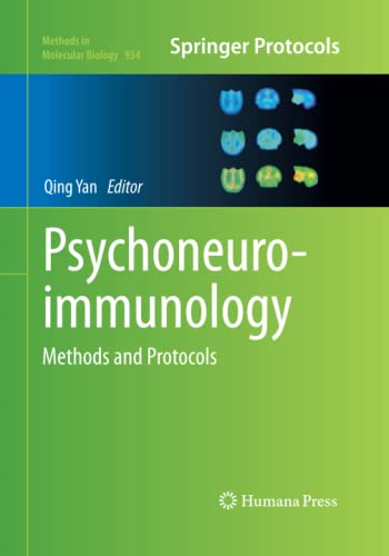 Psychoneuroimmunology: Methods and Protocols (Methods in Molecular Biology, Band 934)