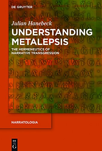 Narratologia: Understanding Metalepsis: The Hermeneutics of Narrative Transgression