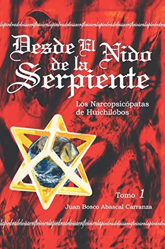 Desde el Nido de la Serpiente