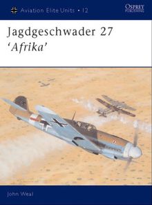 Jagdgeschwader 27 'Afrika' (Aviation Elite Units)