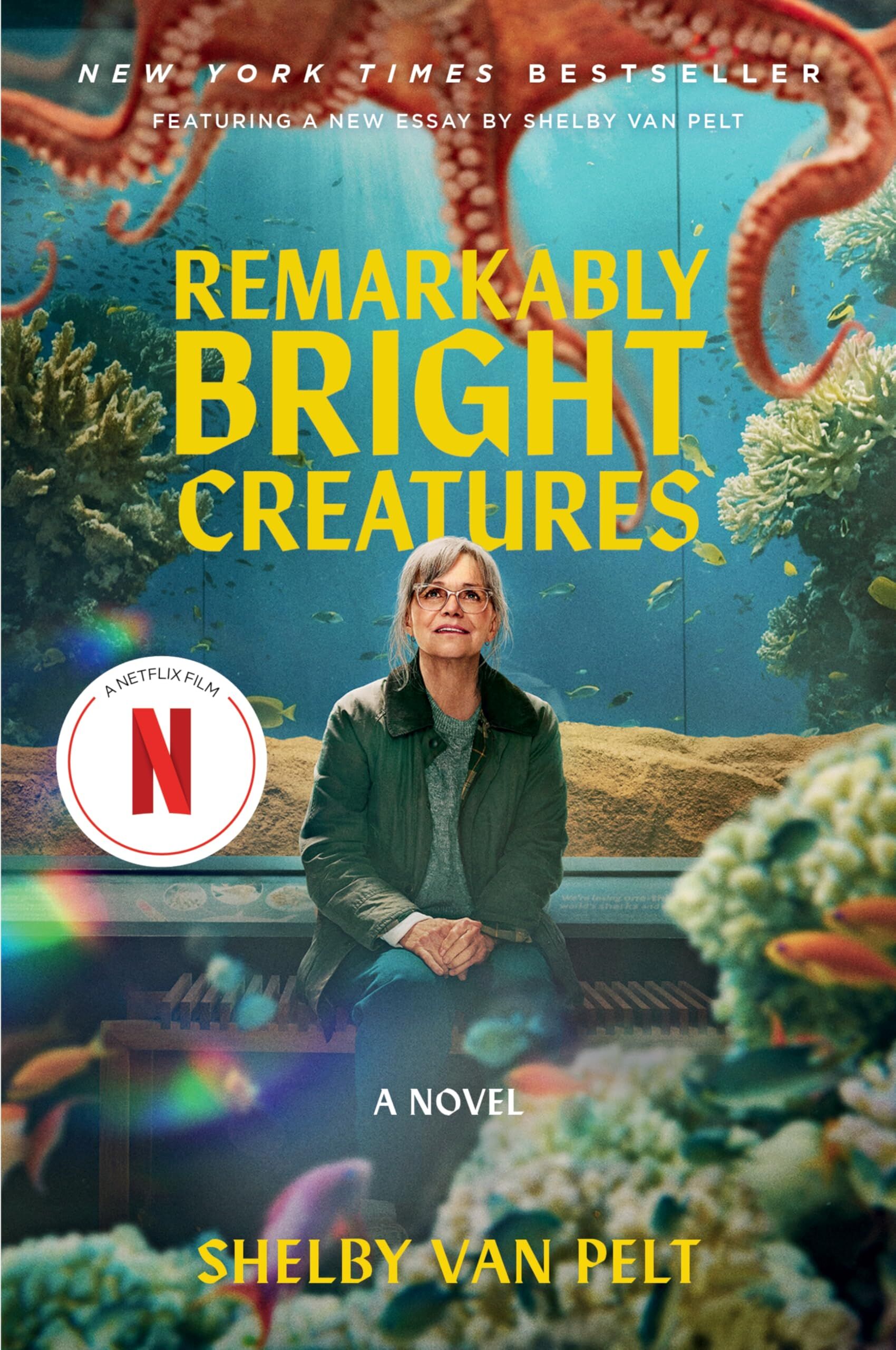 Pelt, Shelby Van: Remarkably Bright Creatures [Movie Tie-In]