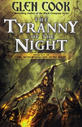 The Tyranny of the Night (Instrumentalities of the Night)