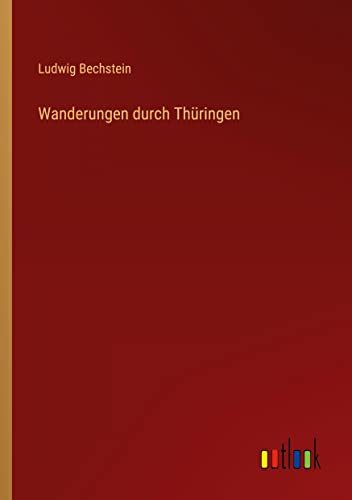 Wanderungen durch Thüringen