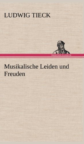 Musikalische Leiden und Freuden