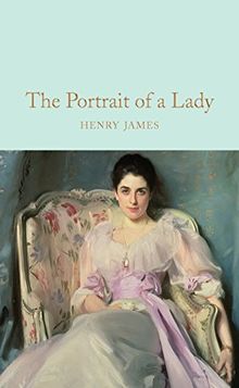 The Portrait of a Lady (Macmillan Collector's Library, Band 157)