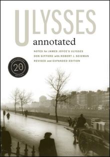 Ulysses Annotated: Notes for James Joyce's Ulysses