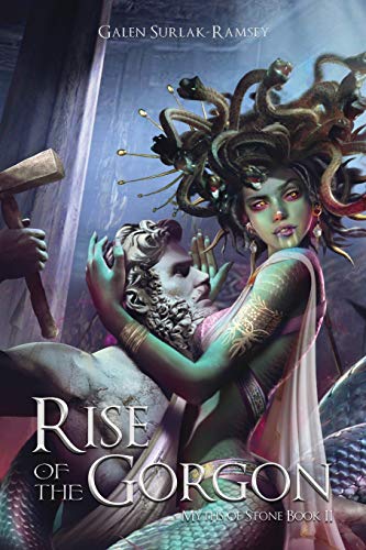 Rise of the Gorgon (Myths of Stone, Band 2)