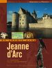 En chemin avec Jeanne d'Arc (Histoire-Itiner)