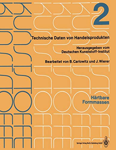 Härtbare Formmassen: Merkblätter 401–716 (Kunststoffe, 1-2 / 2)