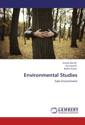 Environmental Studies: Safe Environment