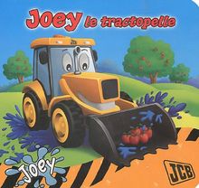 Joey, le tractopelle