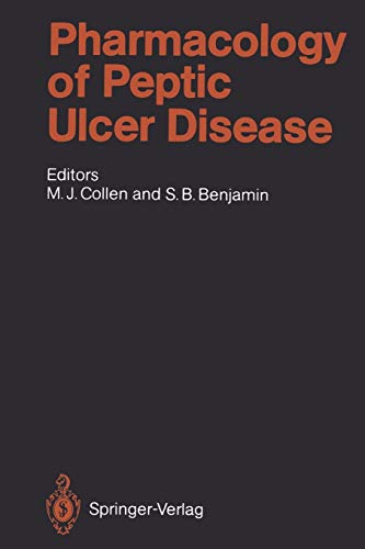 Pharmacology of Peptic Ulcer Disease (Handbook of Experimental Pharmacology, 99, Band 99)