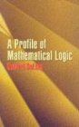 A Profile of Mathematical Logic (Dover Books on Mathematics)