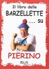 Il libro delle barzellette . . .su Pierino